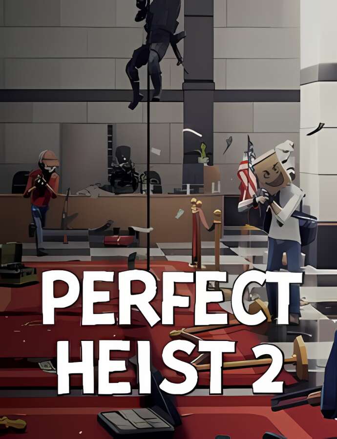 完美劫匪2/Perfect Heist 2