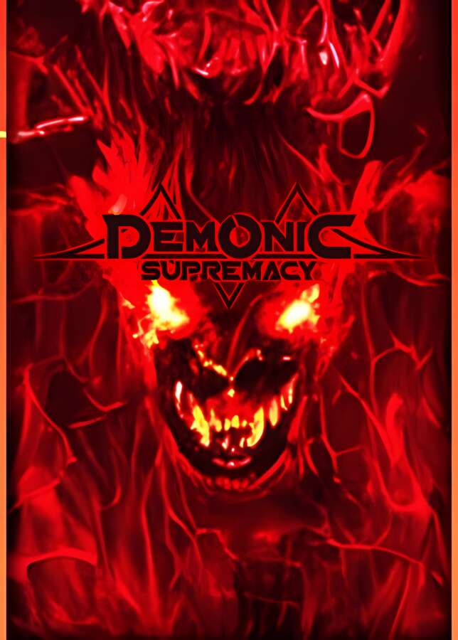 恶魔至尊/Demonic Supremacy