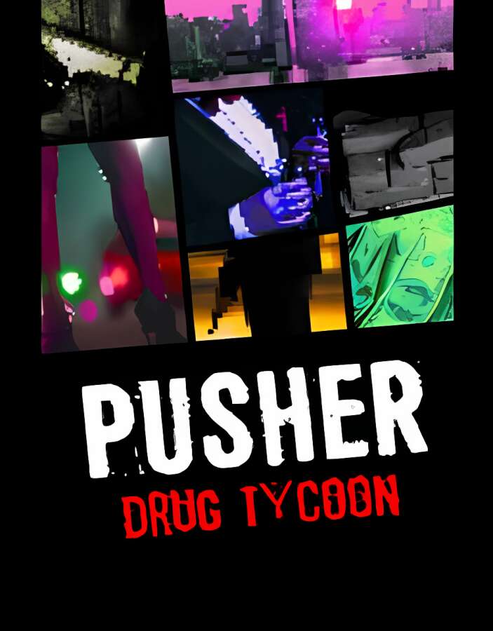 药品巨头/Pusher Drug Tycoon