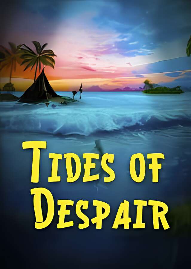 绝望的浪潮/Tides of Despair