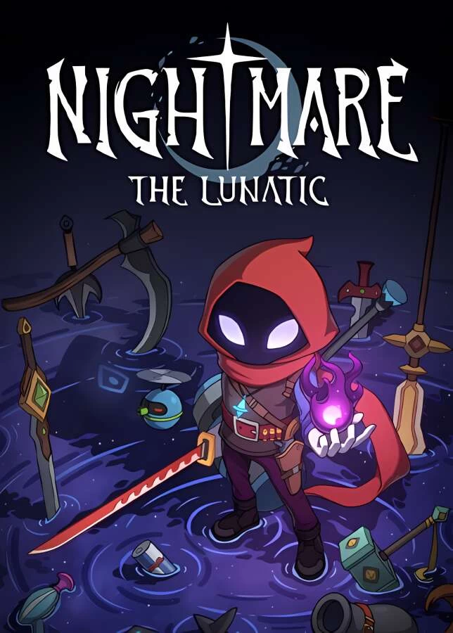 噩梦:疯狂之夜/恶梦:疯子/Nightmare The Lunatic（已更新至V1.0.4+集成狂怒之道+无尽之旅）