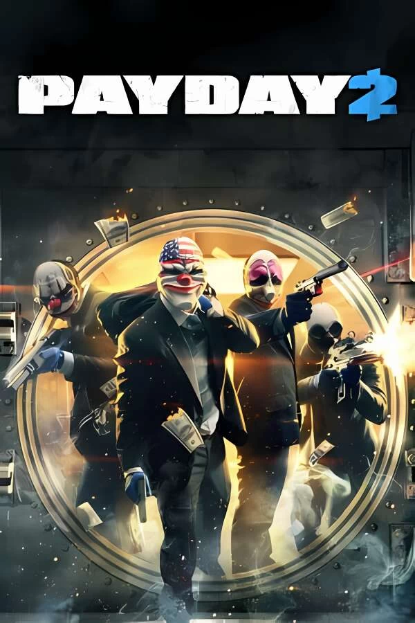 收获日2/Payday 2（已更新至V1.143.230+集成原油觉醒劫案+恶意收购抢劫大型等全DLCs+预购特典）