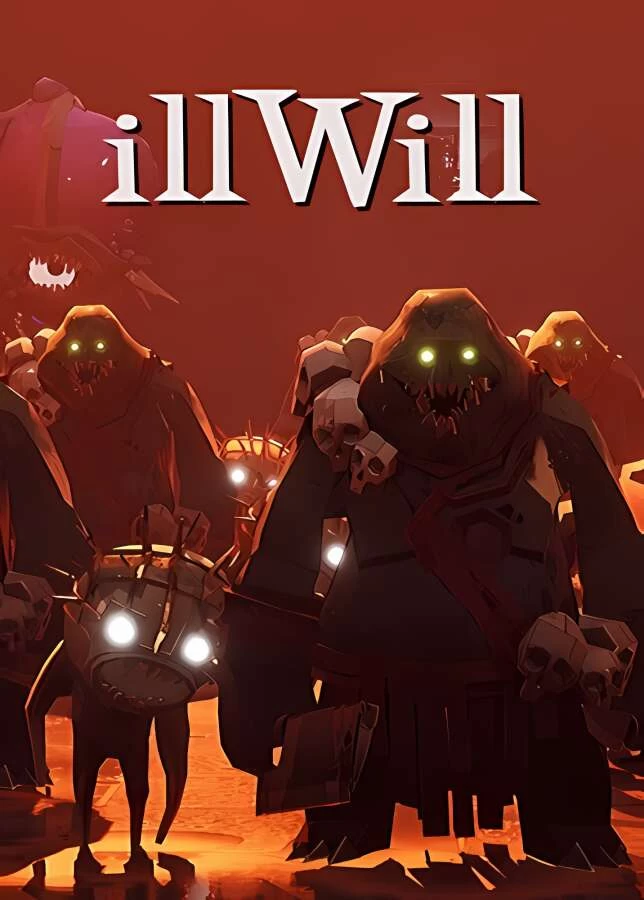 恶意/ILLWILL（V1.07）