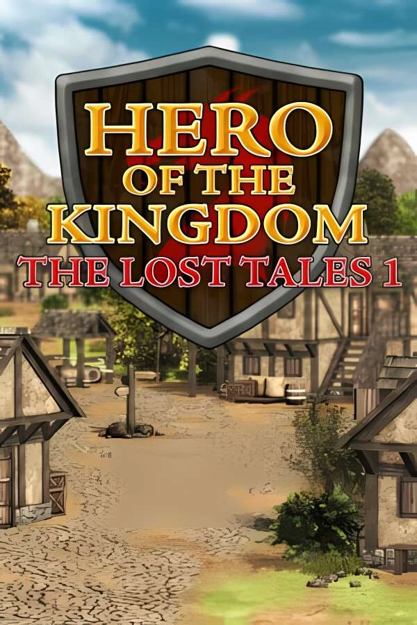 王国英雄:失落传说1/Hero of the Kingdom:Lost Tales 1（V1.08）