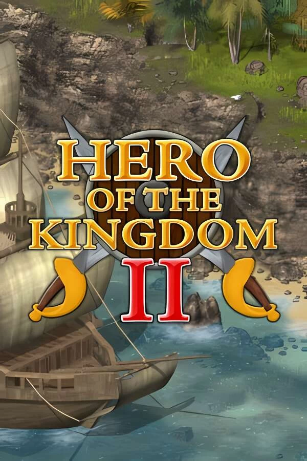 王国英雄2/Hero of the Kingdom II（V1.25）