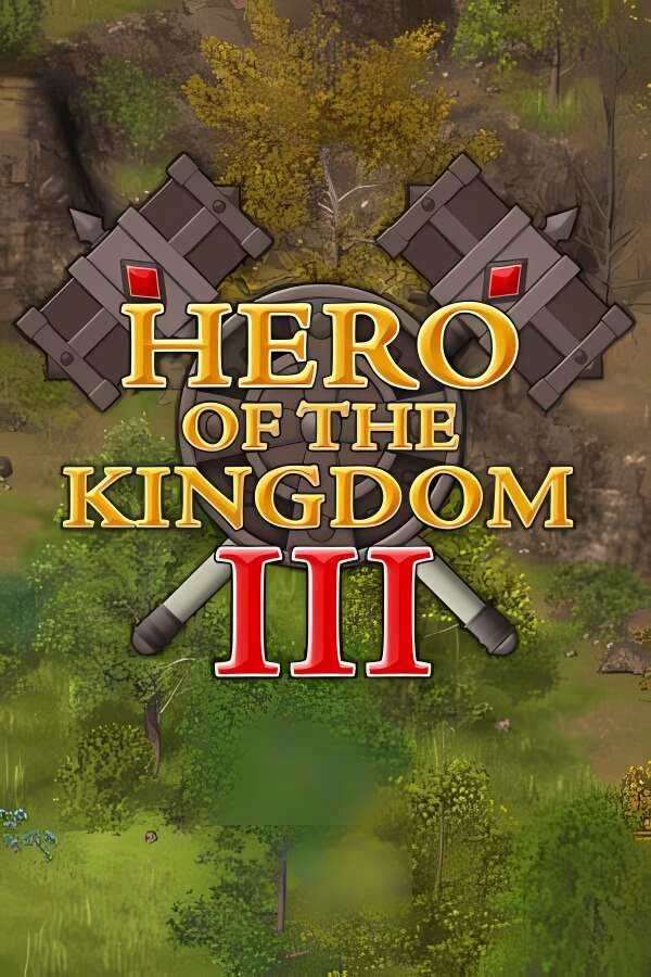 王国英雄3/Hero of the Kingdom III（V1.11）