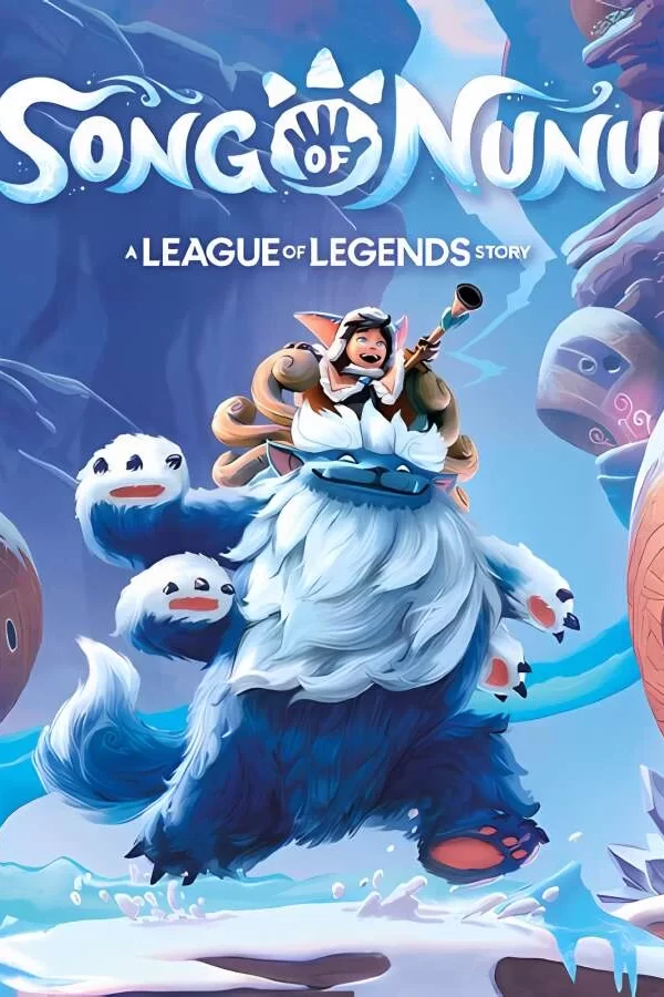 努努之歌:英雄联盟外传/Song of Nunu:A League of Legends Story（已更新至V240223+集成预购特典+烈焰殊武+Build.12711064升级档+中文语音）