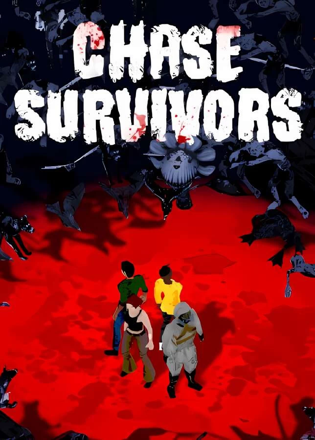 追逐幸存者/Chase Survivors（集成Build.12567225升级档）