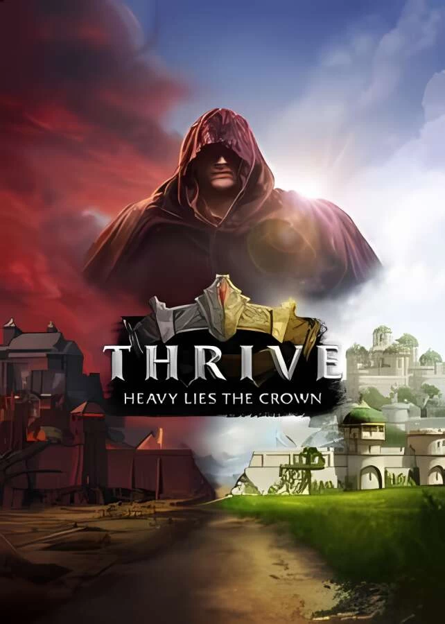 盛世繁荣:皇冠之重/Thrive Heavy Lies The Crown（V0.0.0134）