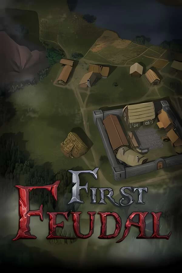 第一王权/First Feudal（V1.5.48）