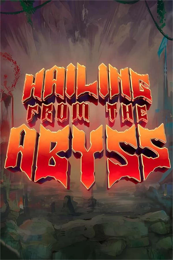 深渊欢呼/Hailing from the Abyss（集成Build.13279887升级档）