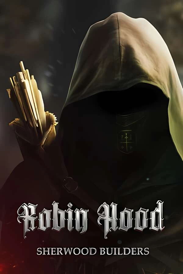 罗宾汉:舍伍德建造者/Robin Hood Sherwood Builders（已更新至V240502-核心升级+集成枪林剑雨+草木皆兵+预购特典+全DLCs+游戏修改器）