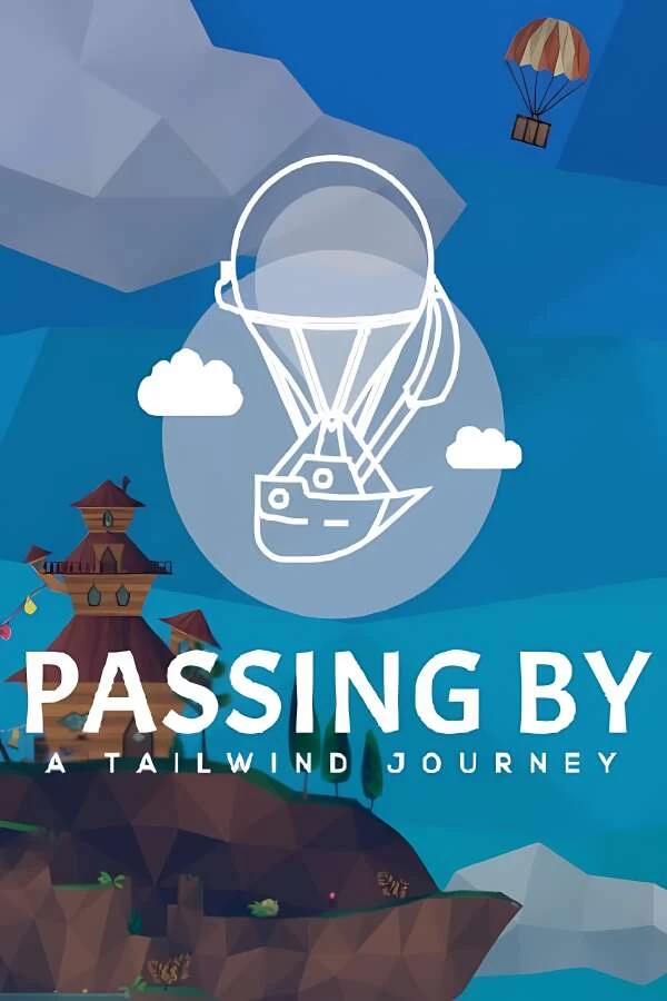 擦身而过:顺风之旅/Passing By A Tailwind.Journey Unleashed