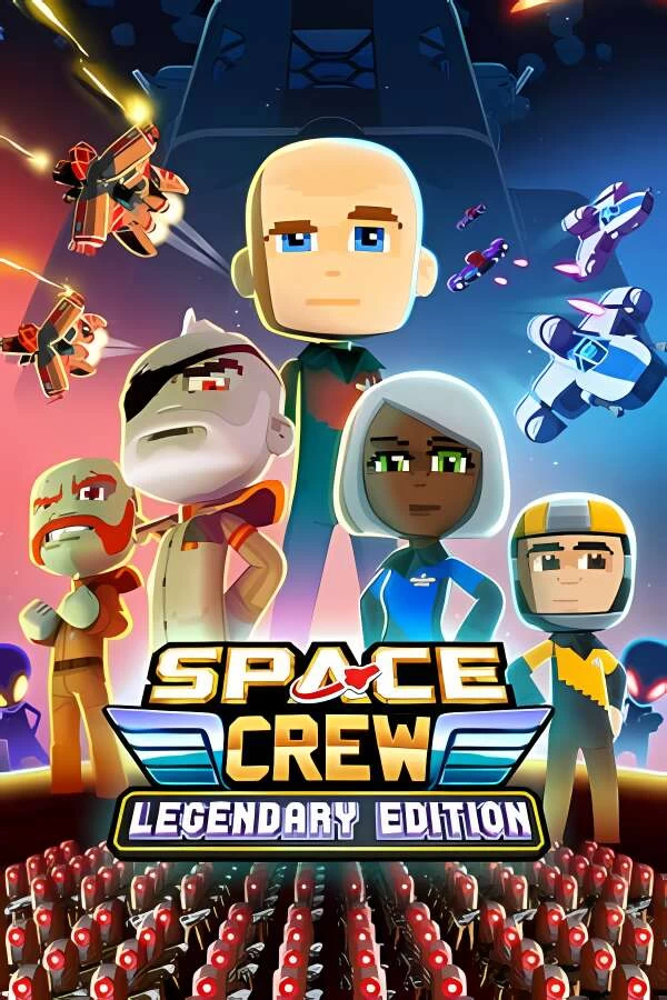 星际小队:传奇版/Space Crew Legendary Edition（V23948）