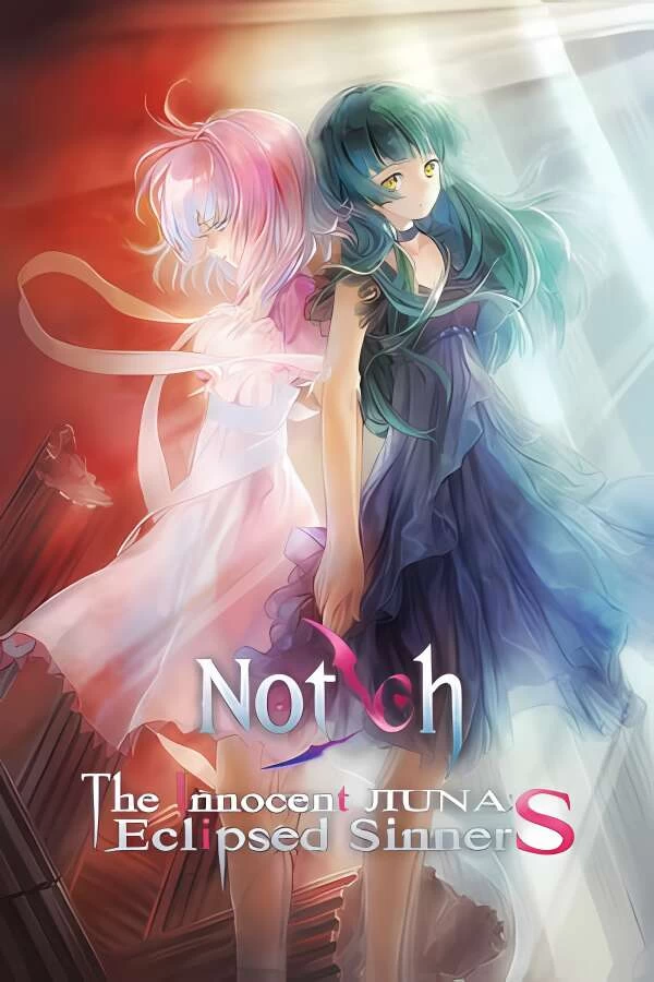 刻痕/Notch The Innocent LunA:Eclipsed SinnerS