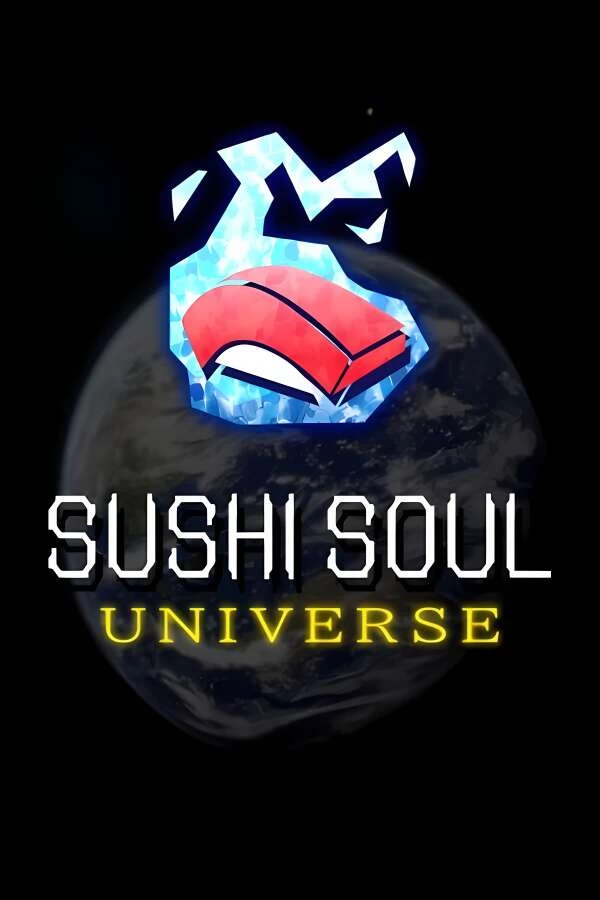 寿司灵魂宇宙/Sushi Soul Universe（V1.2.0）