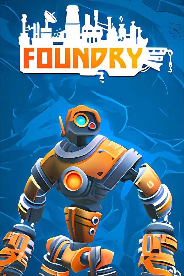 【支持联机】铸造厂/Foundry（V0.5.2.14492+支持联机)