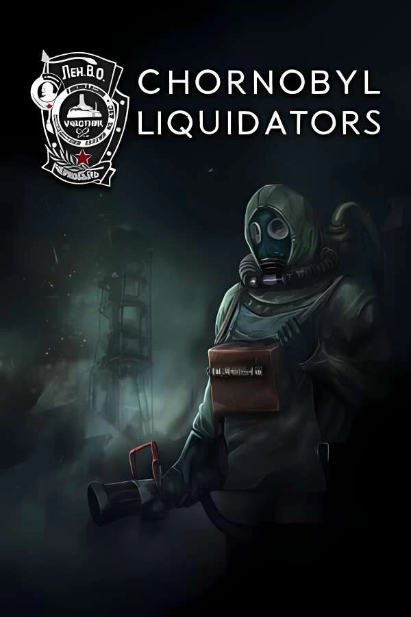 切尔诺贝利清算人/Chornobyl Liquidators（V0.9.1+集成预购特典+全DLCs+Build.14630192升级档）