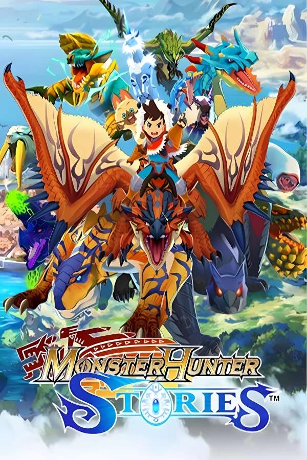 怪物猎人物语/Monster Hunter Stories（V1.0.1+集成影刃疾斩+怒涛狂潮+全DLCs+模拟器运行）