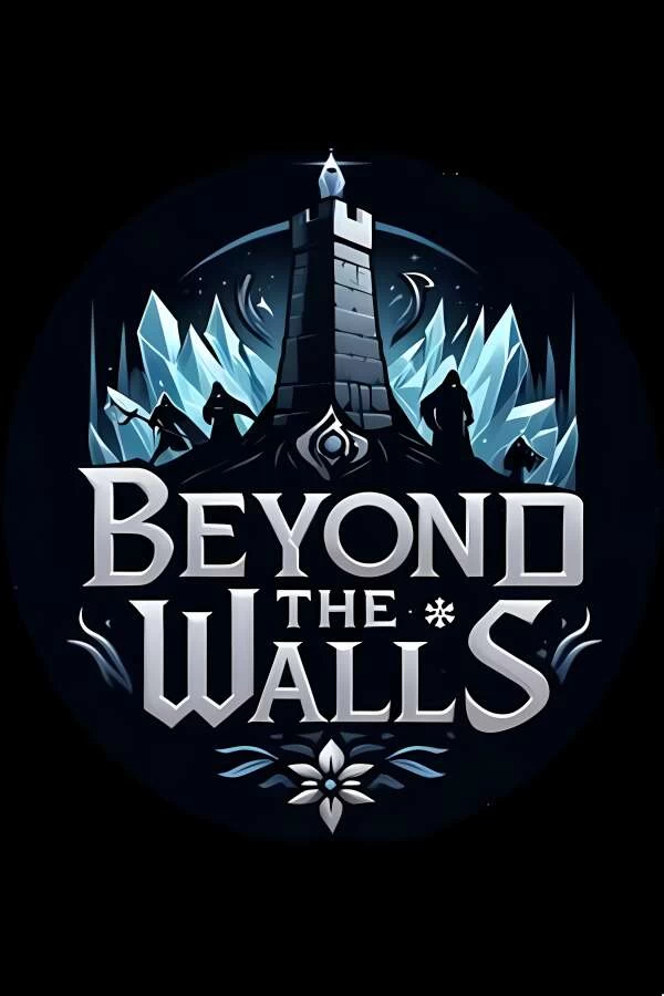 城墙之外/Beyond The Walls