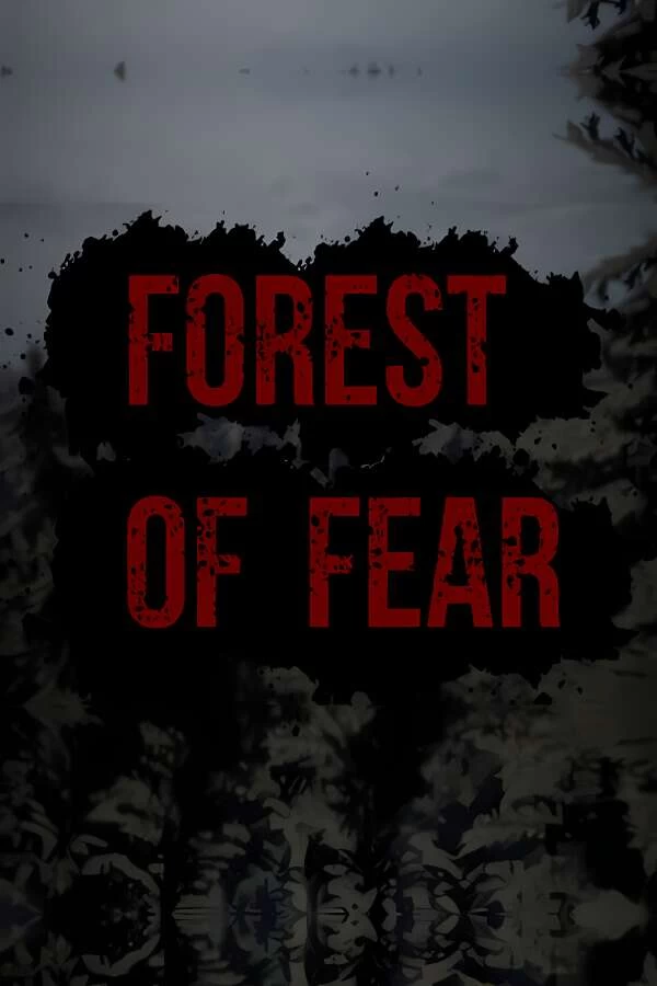 恐惧森林/Forest Of Fear