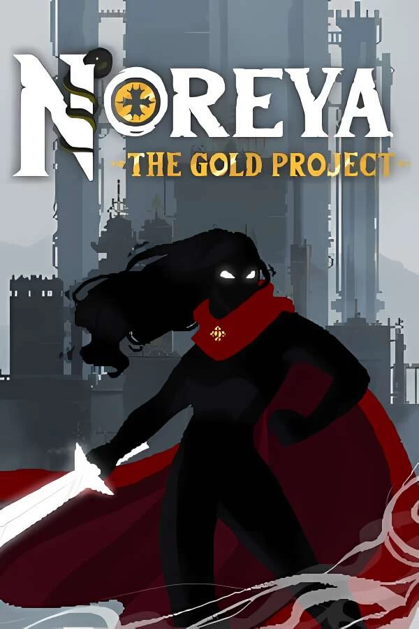 诺瑞亚:黄金计划/Noreya:The Gold Project