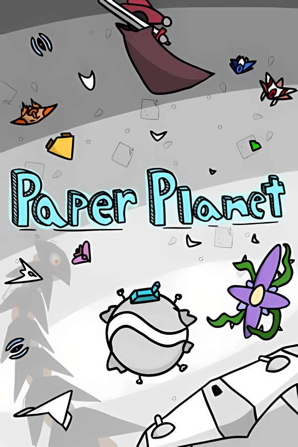 纸弹星球/Paper Planet（集成Build.14487695)