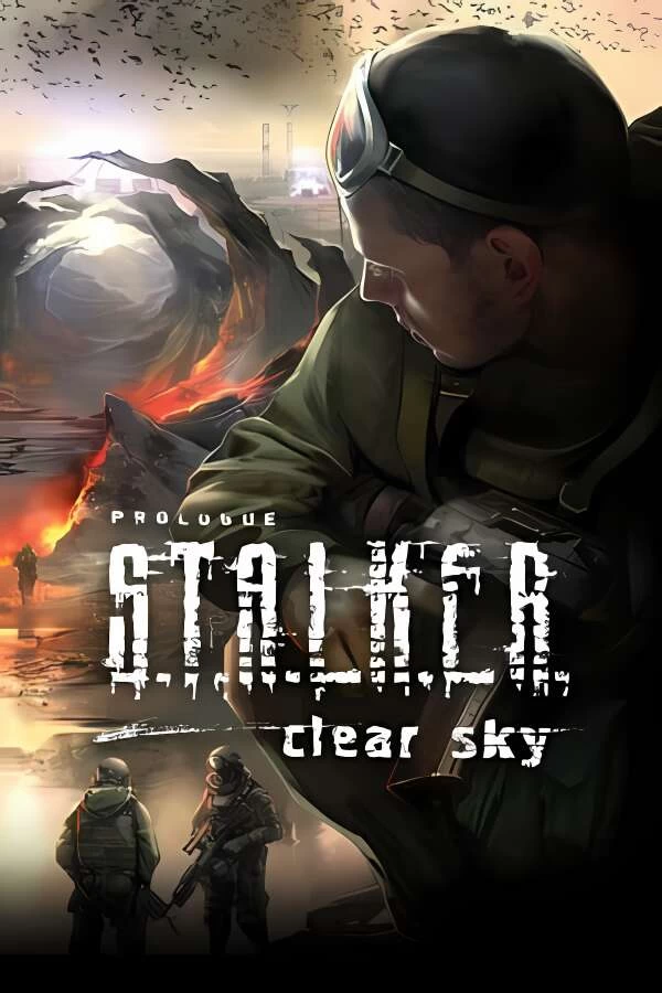 潜行者:晴空/S T A L K E R:Clear Sky（V1.5.07+集成全DLCs）-喵星资源