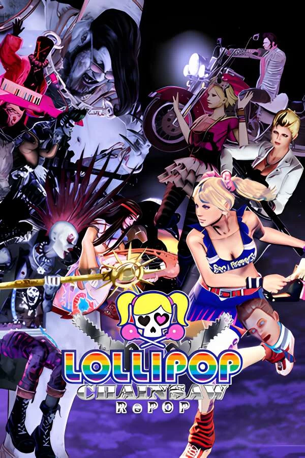 电锯甜心RePOP/Lollipop Chainsaw RePOP（V240913豪华版+集成全DLCs+Build.15664141升级档)-喵星资源