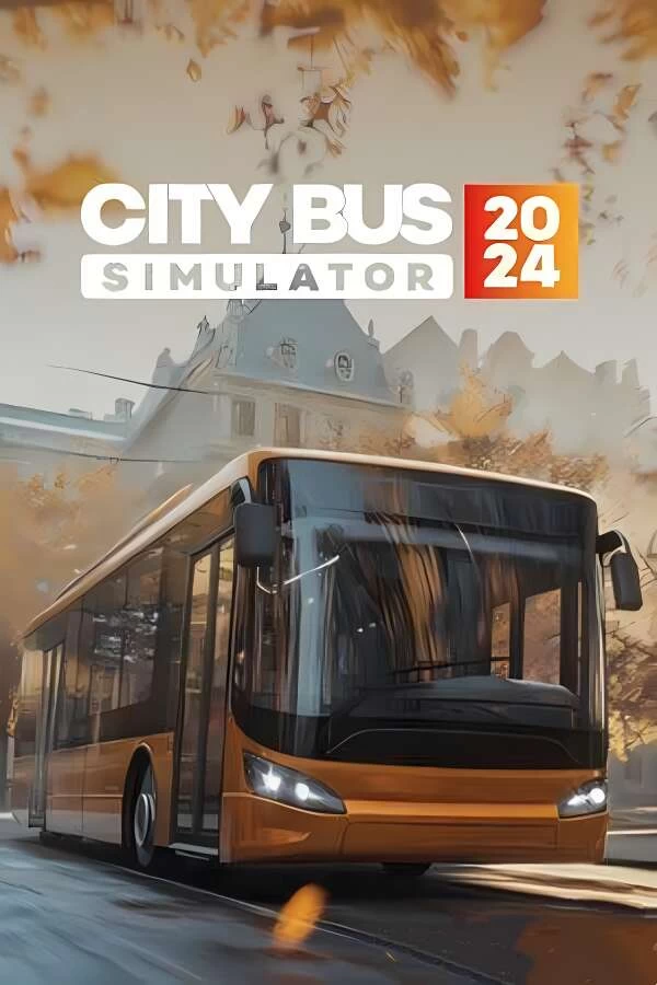 城市巴士模拟器2024/City Bus Simulator 2024-喵星资源