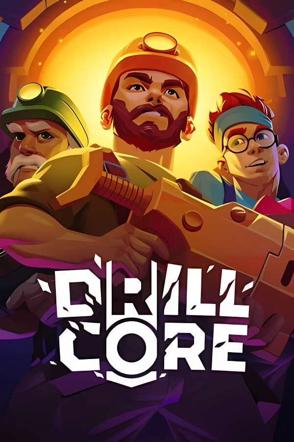 钻核公司/Drill Core（V0.57.4.9.11.12+集成全DLCs+Build.15666040升级档）-喵星资源