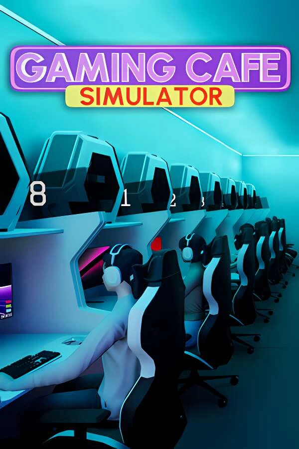 网咖模拟器/游戏咖啡馆模拟器/Gaming Cafe Simulator-喵星资源