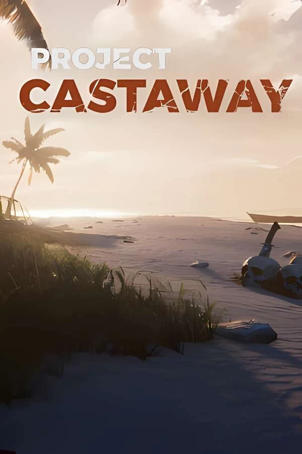 漂流计划/Project Castaway（集成Build.161542522升级档）-喵星资源