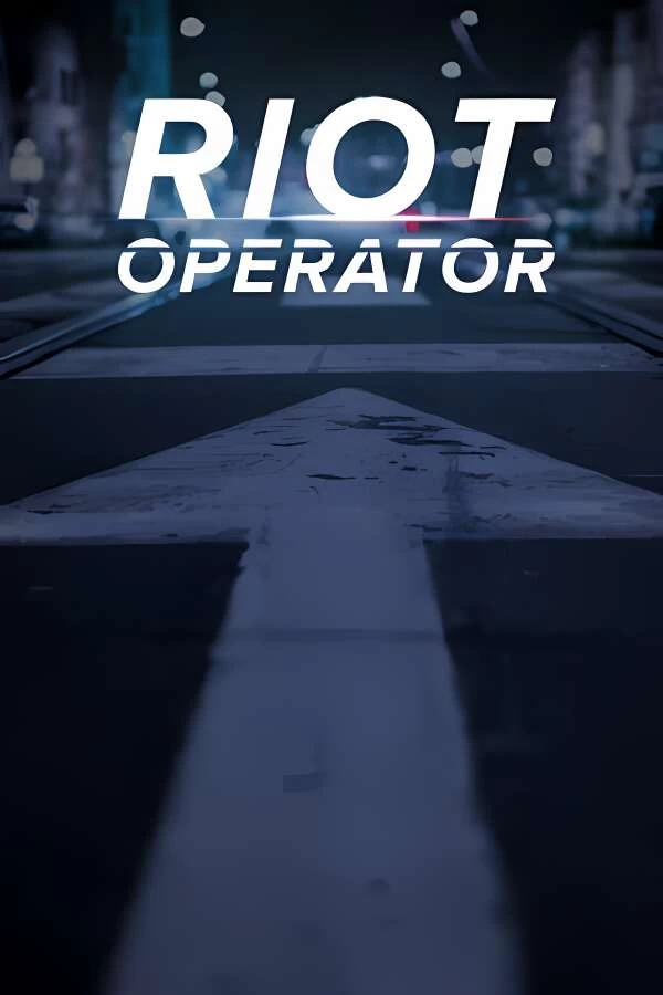 防暴指挥官/Riot Operator-喵星资源