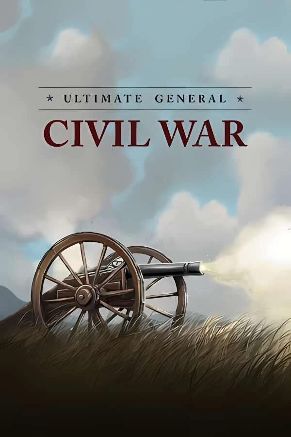 终极将军:内战/Ultimate General:Civil War（V1.0.0）-喵星资源