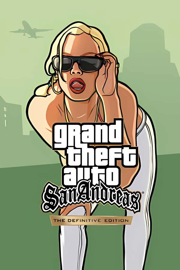 侠盗猎车手:圣安地列斯 决定版/侠盗猎车手:圣安地列斯 重制版/GTA San Andreas Definitive Edition（V1.112.48699928+集成全DLCs+游戏修改器）-喵星资源