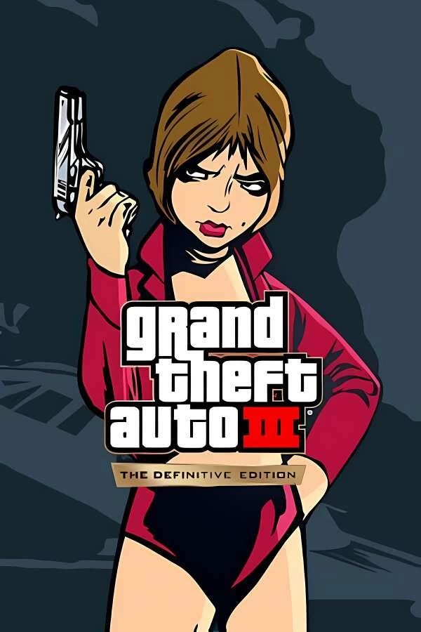 侠盗猎车手3:决定版/侠盗猎车手3:重制版/Grand Theft Auto III:The Definitive Edition（V1.112.48699928+集成全DLCs+游戏修改器）-喵星资源