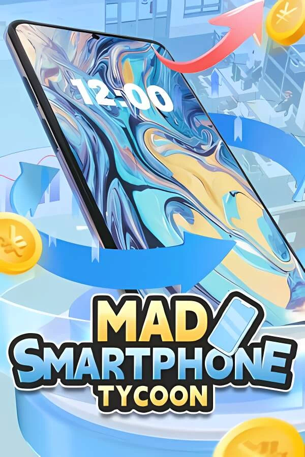 疯狂手机大亨/Mad Smartphone Tycoon（已更新至V0.91+集成Build.16339732升级档）-喵星资源