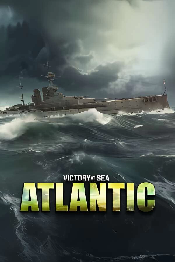 大西洋胜利之海/Victory at Sea Atlantic World War II Naval Warfare（V0.38.0.3）-喵星资源