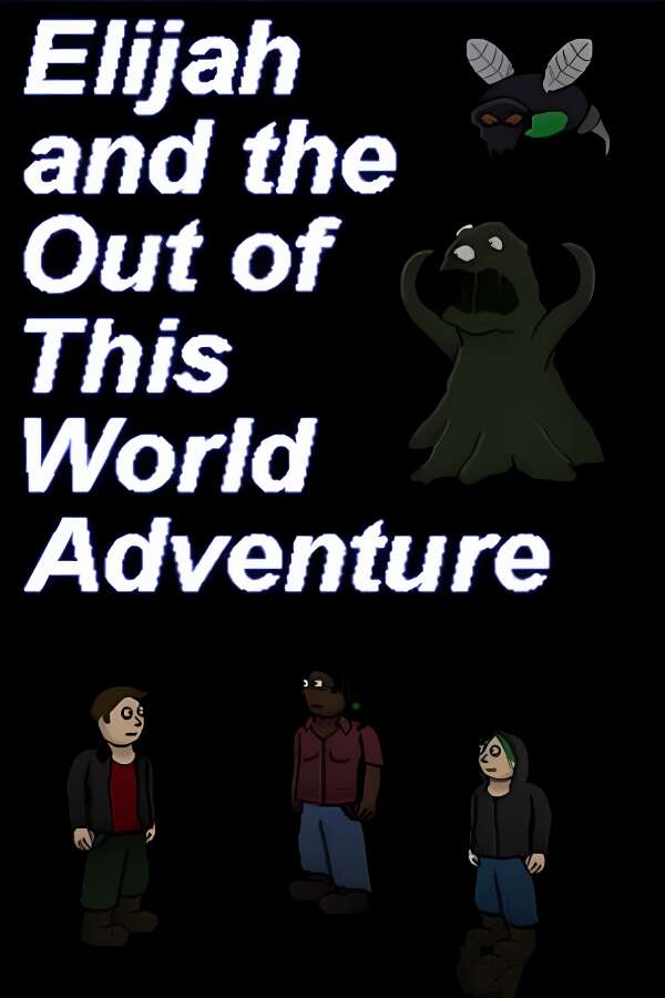 以利亚与外星冒险/Elijah and the Out of this World Adventure（集成Build.17052506升级档）-喵星资源