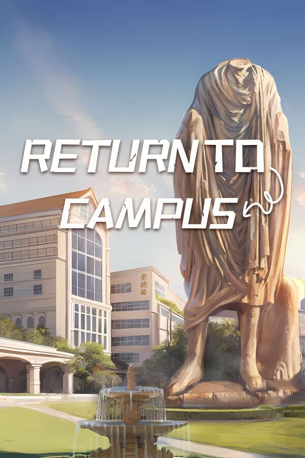 重返校园/Return To Campus-喵星资源