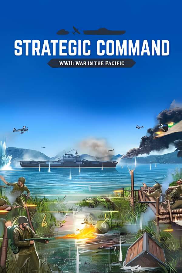 战略指挥:二战太平洋战争/Strategic Command WWII:War Pacific-喵星资源