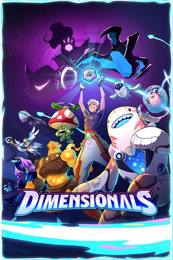 次元奇兵/Dimensionals（V250503+集成Build.18281109升级档）-喵星资源