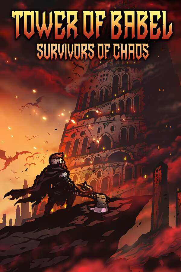 巴别塔:混乱的幸存者/Tower of Babel:Survivors Of Chaos（V1.0.3+集成Build.18520221升级档+支持手柄）-喵星资源