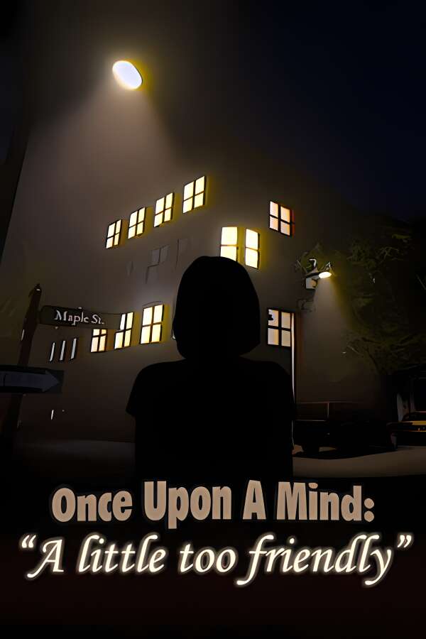 心魇记闻:过分热情/Once Upon A Mind A Little Too Friendly（V2.4）-喵星资源