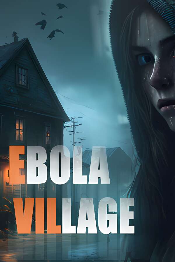 埃博拉村/Ebola Village（V1.0.0）-喵星资源
