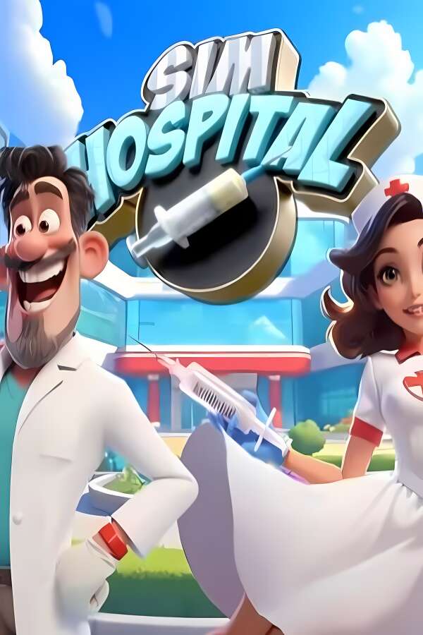 模拟医院/Sim Hospital（V250614+集成Build.18582216升级档）-喵星资源