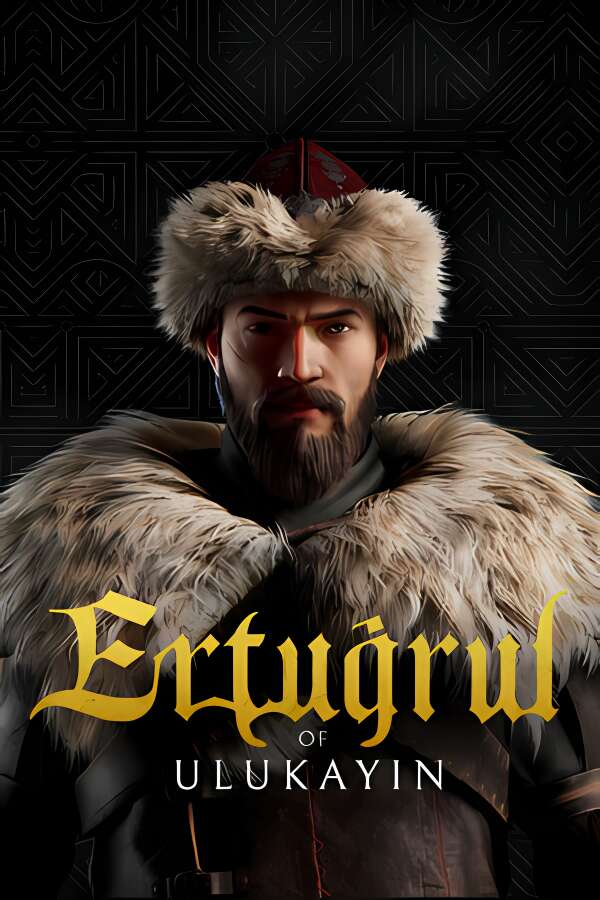 乌鲁凯因的埃尔图鲁尔/乌卢卡的埃尔图/Ertugrul of Ulukayin（V0.80.182.544正式版）-喵星资源