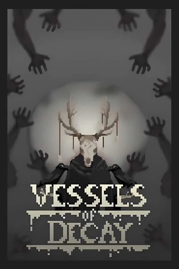腐败血脉/腐化容器/Vessels of Decay（V1.0.0.0.0)-喵星资源