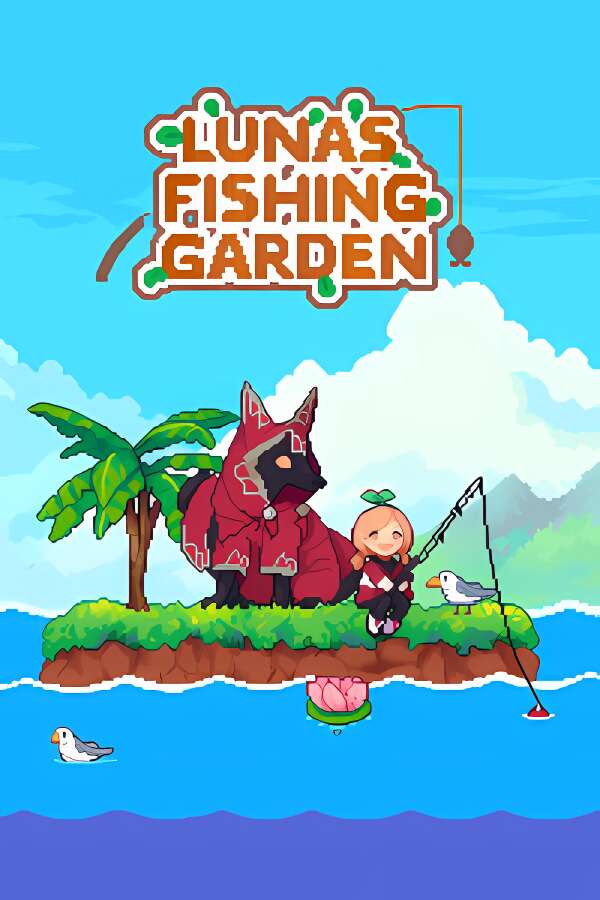 路纳的钓鱼花园/Lunas Fishing Garden（V1.2.1b）-喵星资源